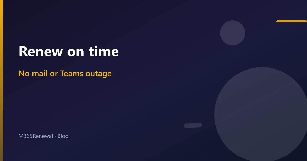 How to Renew Microsoft 365 Without Downtime